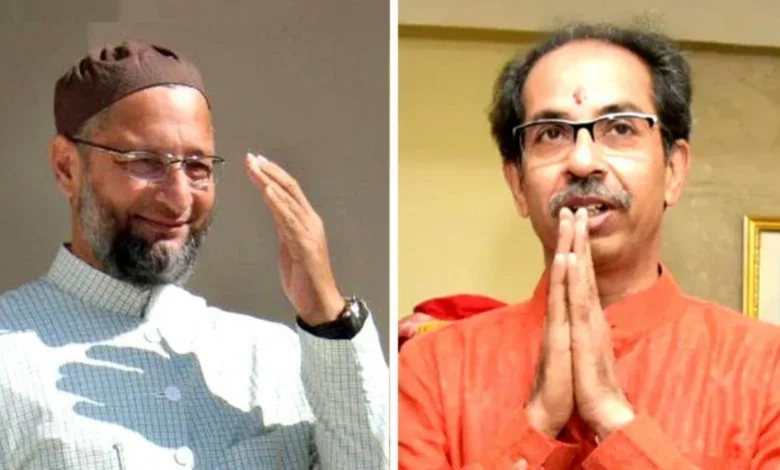 udhav-thakrey-and-asadoddin-awesi